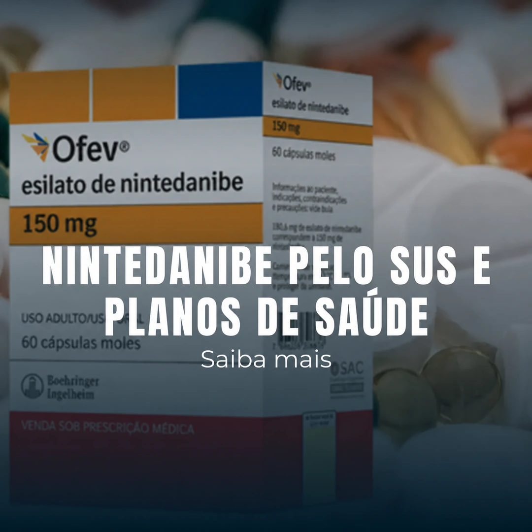 Caixa de Nintedanibe com medicamentos ao fundo, disponível pelo SUS e planos de saúde